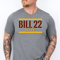 BILL 22 HTTC T-Shirt