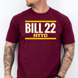 BILL 22 HTTC T-Shirt