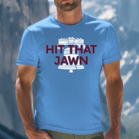 Hit that Jawn T-Shirt