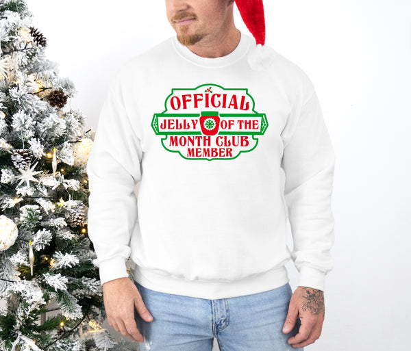 Jelly of the Month Club Member, Christmas Vacation Sweatshirt