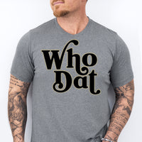 Who Dat T-Shirt