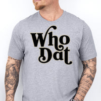 Who Dat T-Shirt