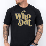 Who Dat T-Shirt