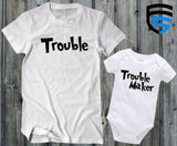 TROUBLE & TROUBLE MAKER | Matching Father & Son Shirts | Dad & Baby | Gift for Dad | Father's Day