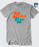 Fins Up T-Shirt