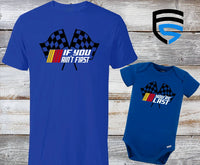 If You Ain't First, You're Last | Matching Father & Child Shirts | Dad & Child | Father's Day Gift