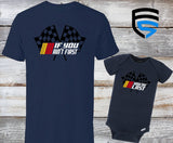 If You Ain't First, You're Last | Matching Father & Child Shirts | Dad & Child | Father's Day Gift