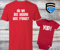 Did We Just Become Best Friends | Matching Father & Child Shirts | Dad & Child | Father's Day Gift