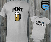 PINT & HALF PINT | Matching Father & Child Shirts | Dad & Child | Father's Day Gift